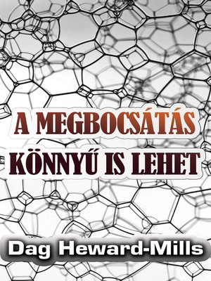 cover image of A Megbocsátás Könnyű Is Lehet